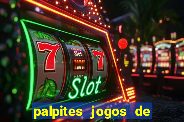 palpites jogos de quarta feira